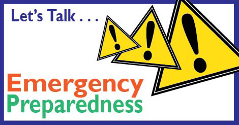 Let's Talk . . . Emergency Preparedness