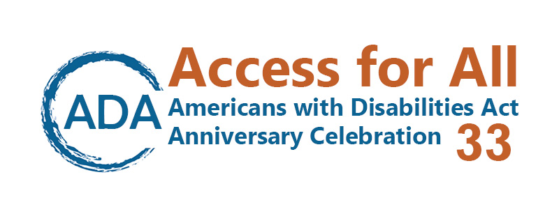 Access for All
Americans with Disabilities Act Anniversary Celebration 33